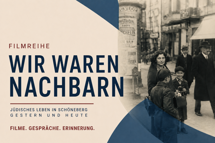 Filmreihe Wir waren Nachbarn